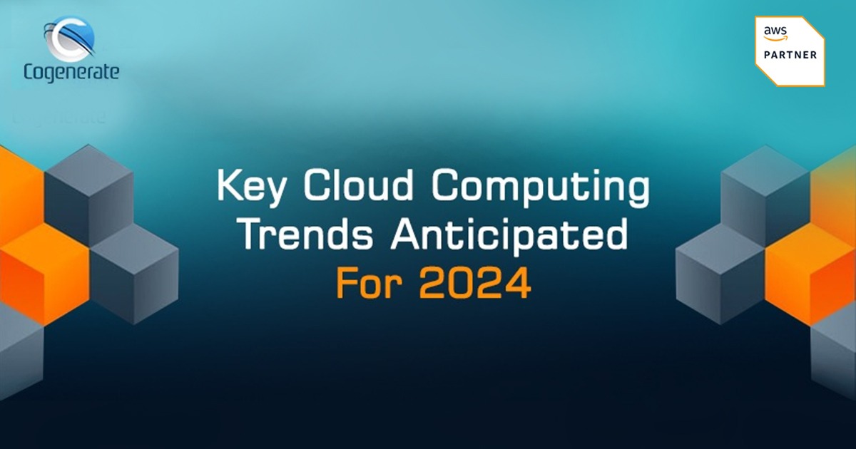 Stay Ahead: Key Cloud Computing Trends Anticipated for 2024